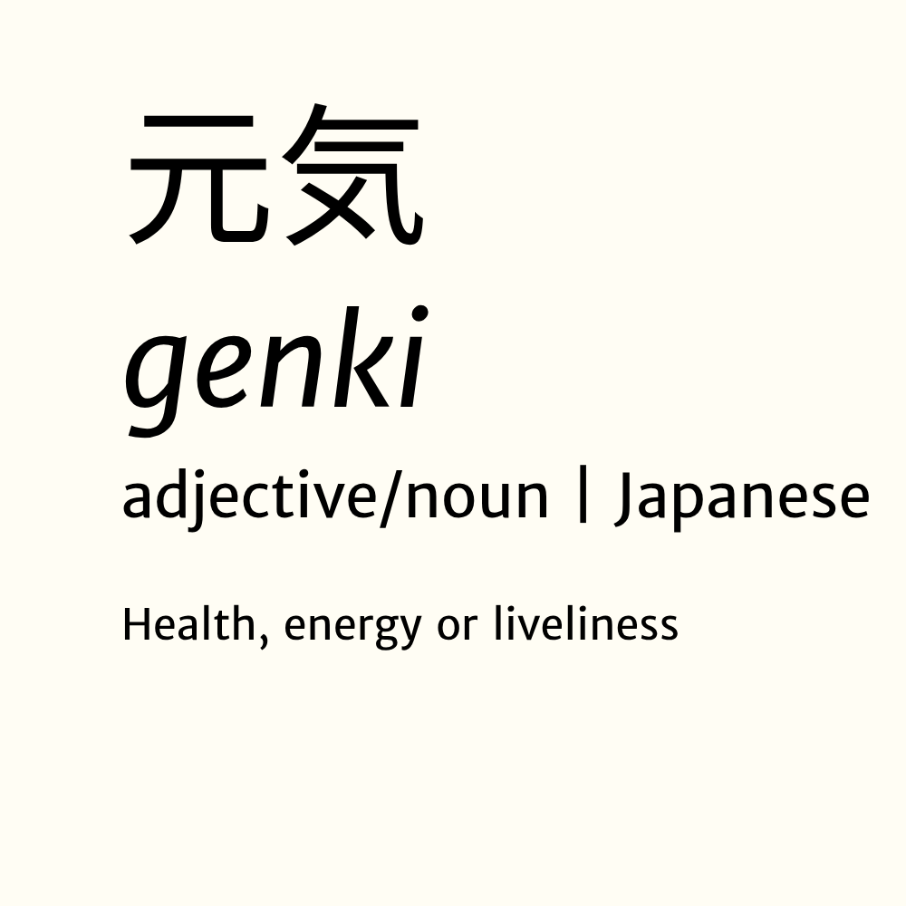 Text displaying the Japanese word "元気" (genki), defined as an adjective or noun meaning "health, energy or liveliness.